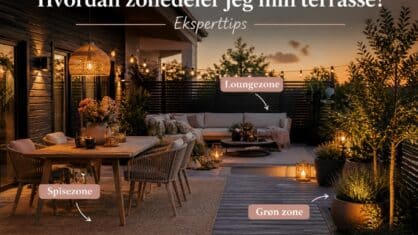 Hvordan zonedeler jeg min terrasse? Eksperttips
